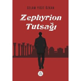 Zephyrion Tutsağı - Selam Yiğit Özkan - Elpis Yayınları