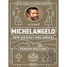 Zeplin Kitap Michelangelo: Bir Dehayı Anlamak