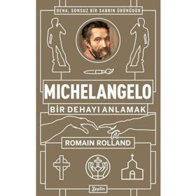 Zeplin Kitap Michelangelo: Bir Dehayı Anlamak