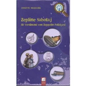Zepline Sabotaj - Annette Neubauer