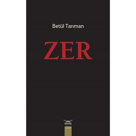 Zer - Betül Tarıman