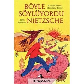 ZERDÜŞT BÖYLE DIYORDU - FRIEDRICH WILHELM NIETZSCHE