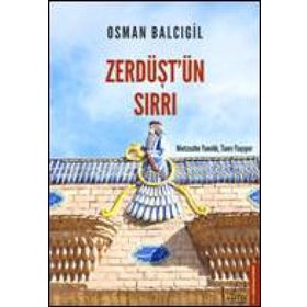 Zerdüştün Sırrı Destek Yayınları