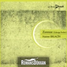 ZERENZE (LIKURGA SUSLARI) - NAIME ERLAÇİN