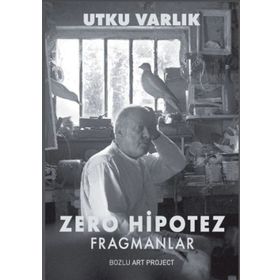 Zero Hipotez: Fragmanlar - Utku Varlık