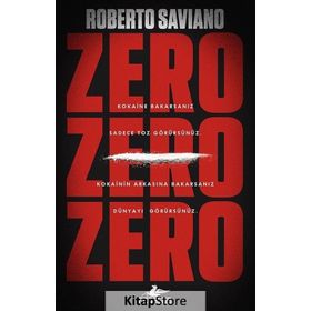 Zero Zero Zero - Roberto Saviano