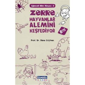 Zerre Hayvanlar Alemini Keşfediyor - Diana Cristean
