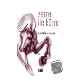 Zerre İle Kürre Mustafa Özturanlı