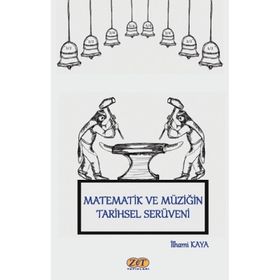 Zet Yayınları Matematik ve Müziğin Tarihsel Serüveni
