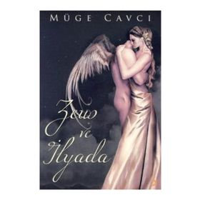 ZEUS VE İLYADA - MÜGE CAVCI