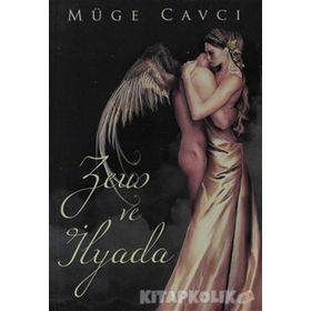 ZEUS VE İLYADA - MÜGE CAVCI