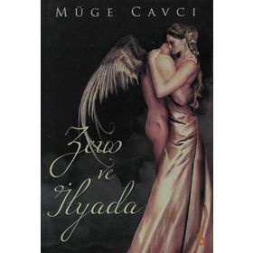 ZEUS VE İLYADA - MÜGE CAVCI