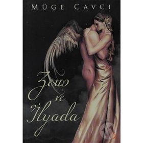 ZEUS VE İLYADA - MÜGE CAVCI