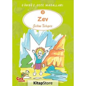 Zev / Gündüz Gece Masalları 8 - Selim Tokgöz