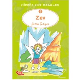Zev / Gündüz Gece Masalları 8 - Selim Tokgöz