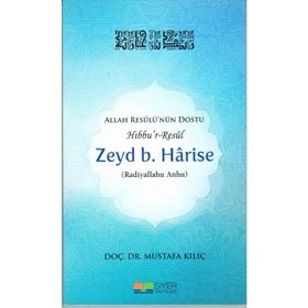 Zeyd b. Harise - Mustafa Kılınç