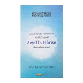 Zeyd b. Harise - Mustafa Kılınç