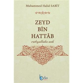 Zeyd Bin Hattab - Muhammed Halid Sabit