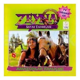 ZEYNA SAVAŞ TANRIÇASI - AMAZONLAR KRALIÇESI - GENEL