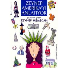 ZEYNEP AMERİKA`YI ANLATIYOR - ZEYNEP MEMECAN