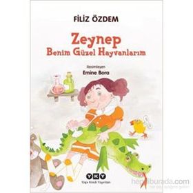 Zeynep - Benim Güzel Hayvanlarım - Filiz Özdem