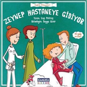 Zeynep Hastaneye Gidiyor - Ezgi Perktaş