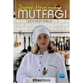 Zeynep Hocanın Mutfağı - Zeynep Kale