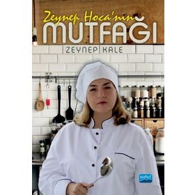 Zeynep Hocanın Mutfağı - Zeynep Kale