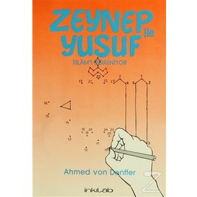 Zeynep ile Yusuf İslam’ı Öğreniyor - Ahmed von Denffer