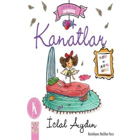 ZEYNEP LAL BÜYÜRKEN KANATLAR - İCLAL AYDIN
