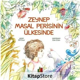 Zeynep Masal Perisinin Ülkesinde Elif Ovar