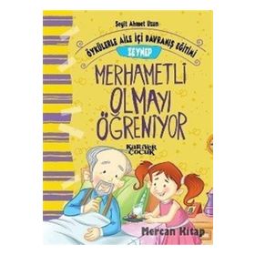 Zeynep Merhametli Olmayı Öğreniyor - Seyit Ahmet Uzun