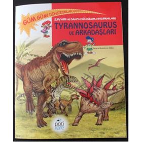 Zeynep ve Can’ın Dinozor Maceraları Tyrannosaurus ve Arkadaşları - Edline