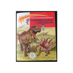 Zeynep ve Can’ın Dinozor Maceraları Tyrannosaurus ve Arkadaşları - Edline