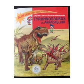 Zeynep ve Can’ın Dinozor Maceraları Tyrannosaurus ve Arkadaşları - Edline