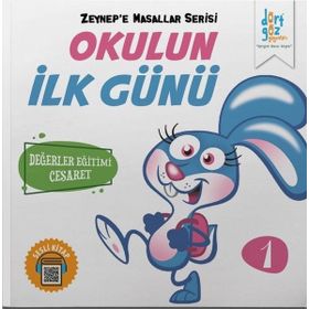 Zeynep’e Masallar Serisi 1 - Okulun İlk Günü - Alp Türkbiner