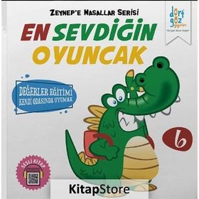 Zeynep'e Masallar Serisi 6 - En Sevdiğin Oyuncak - Alp Türkbiner