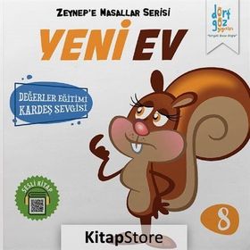 Zeynep’e Masallar Serisi 8 - Yeni Ev - Alp Türkbiner