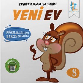 Zeynep’e Masallar Serisi 8 - Yeni Ev - Alp Türkbiner