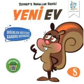 Zeynep’e Masallar Serisi 8 - Yeni Ev - Alp Türkbiner