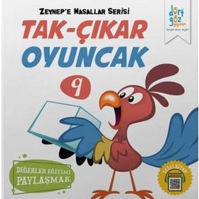 Zeynep’e Masallar Serisi 9 - Tak Çıkar Oyuncak - Alp Türkbiner