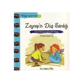 Zeynep'in Düş Sandığı-Pedagojik Öyküler Dizisi 3