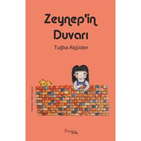 Zeynep'in Duvarı - Tuğba Atgüden