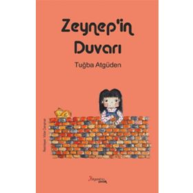 Zeynep'in Duvarı - Tuğba Atgüden