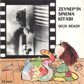 ZEYNEP'IN SINEMA KİTABI - SEÇİL BÜKER