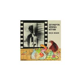 ZEYNEP'IN SINEMA KİTABI - SEÇİL BÜKER