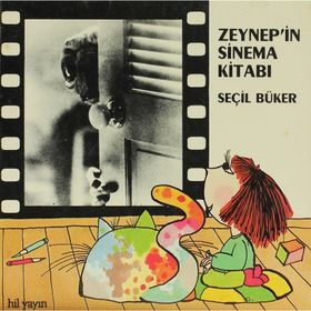 ZEYNEP'IN SINEMA KİTABI - SEÇİL BÜKER