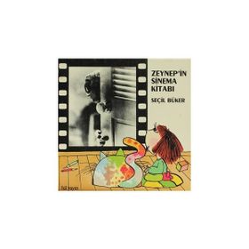 ZEYNEP'IN SINEMA KİTABI - SEÇİL BÜKER