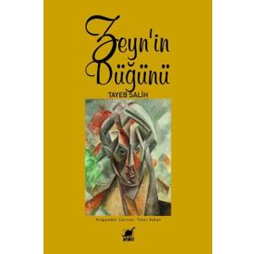 Zeyn'in Düğünü - Tayeb Salih - Ayrıntı Yayınları