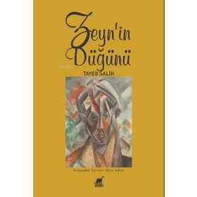 Zeyn'in Düğünü - Tayeb Salih - Ayrıntı Yayınları